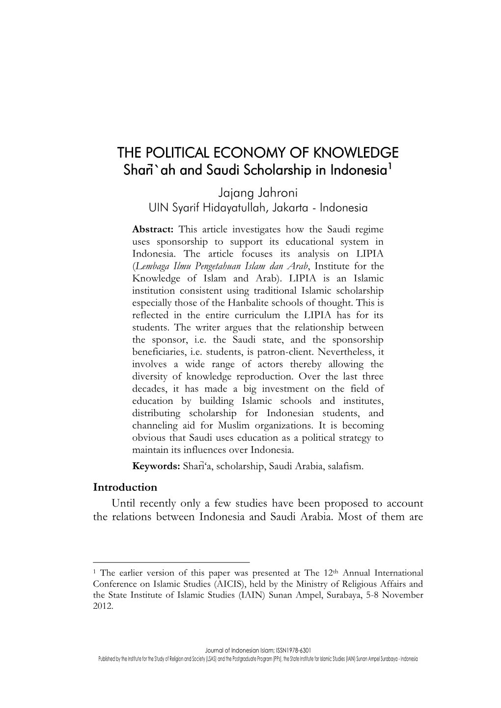 THE POLITICAL ECONOMY of KNOWLEDGE Shari&gt;`Ah and Saudi