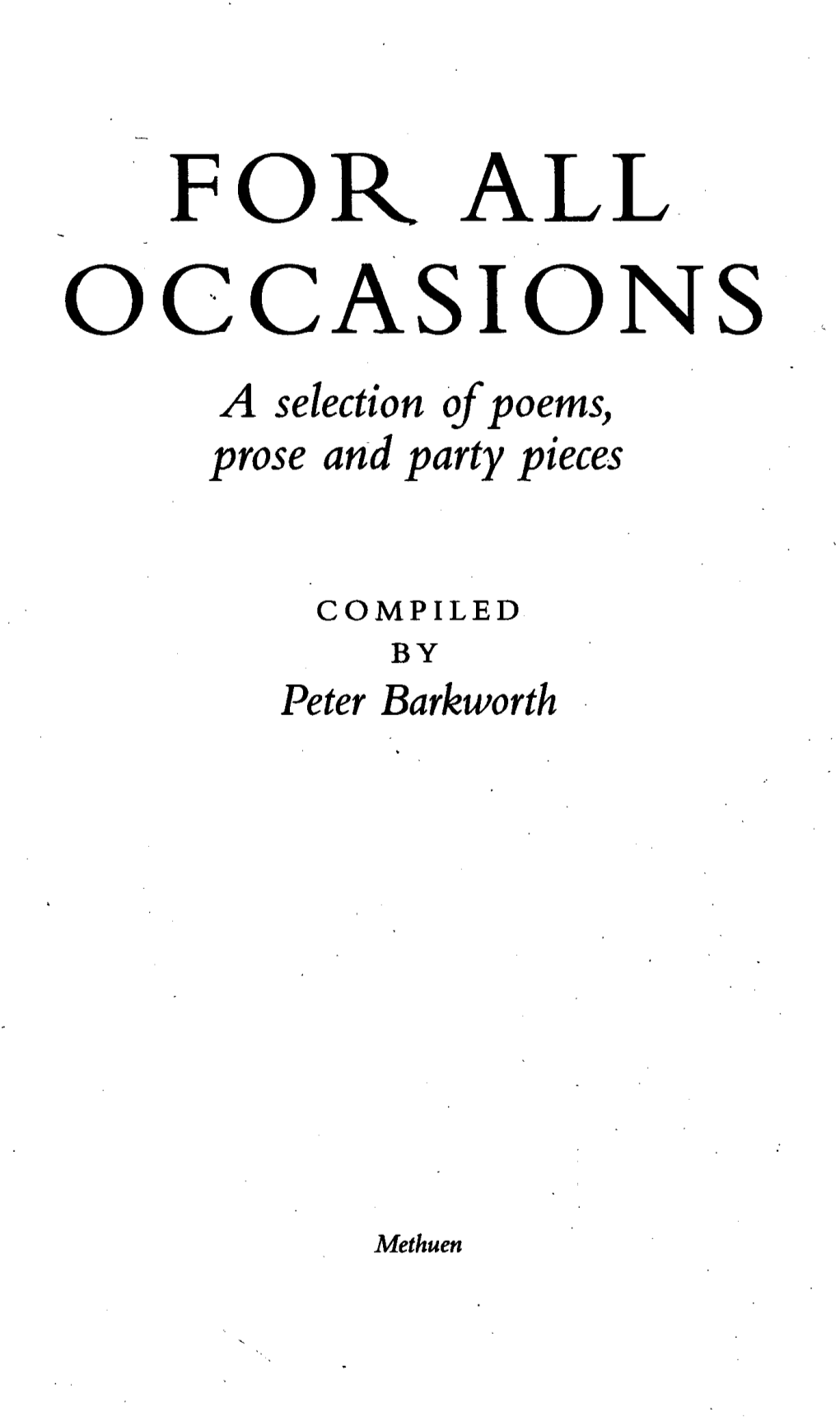 FOR ALL OGCASIONS a Selection of Poems, Prose and Party Pieces
