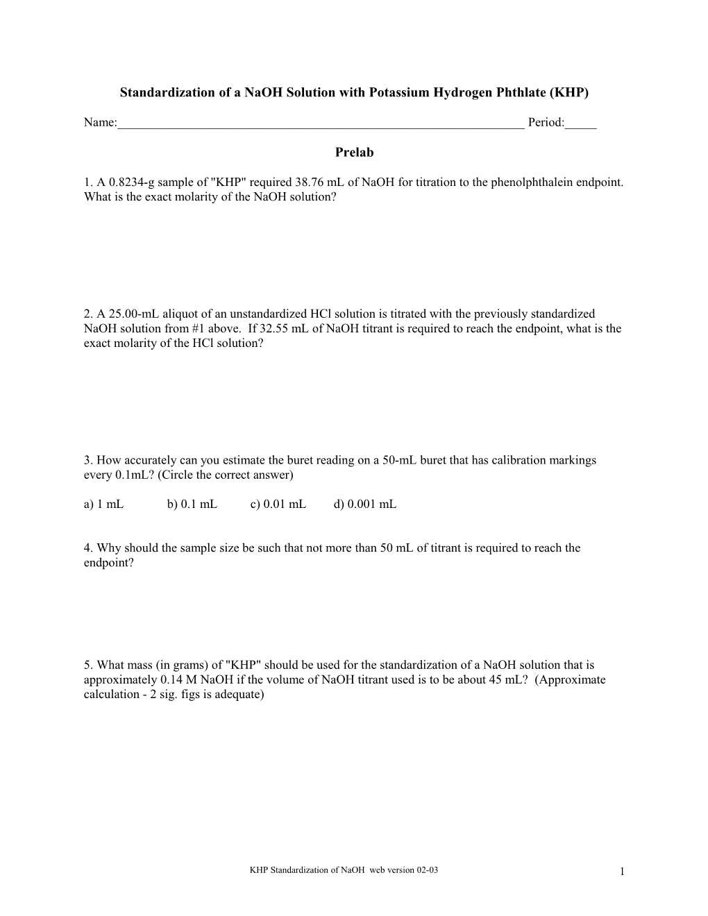 Standardization Of A Naoh Solution With Potassium Hydrogen Phthlate (KHP)