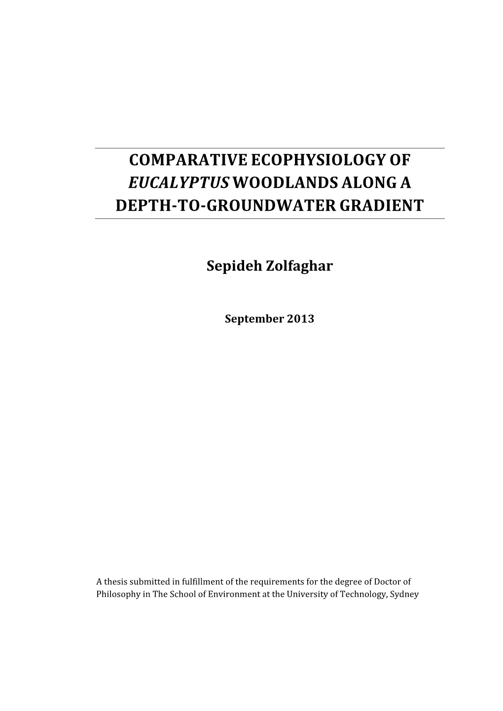 Comparative Ecophysiology of Eucalyptus Woodlands Along A