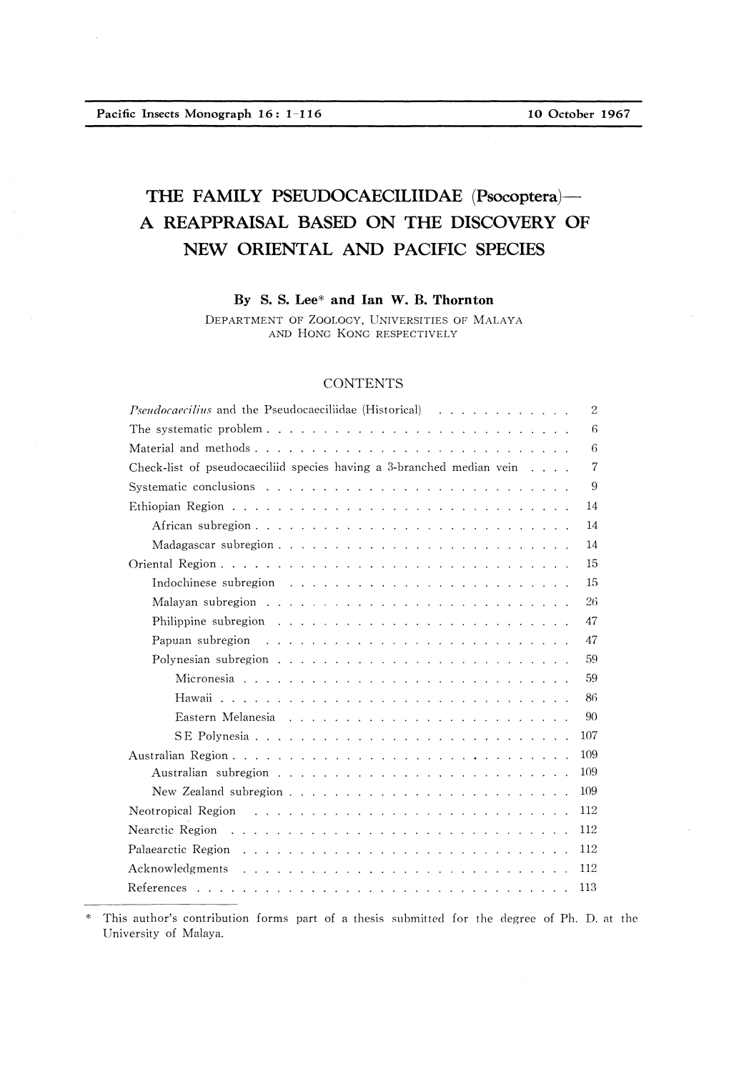 THE FAMILY PSEUDOCAECILIIDAE (Psocoptera)— a REAPPRAISAL BASED on the DISCOVERY of NEW ORIENTAL and PACIFIC SPECIES