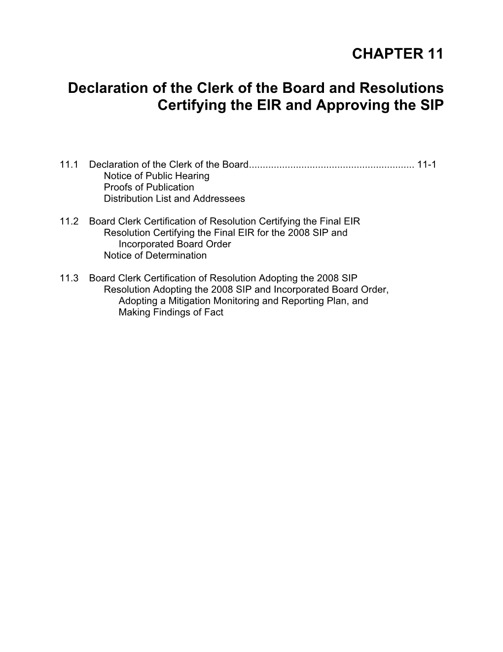 CHAPTER 11 Declaration of the Clerk of the Board and Resolutions