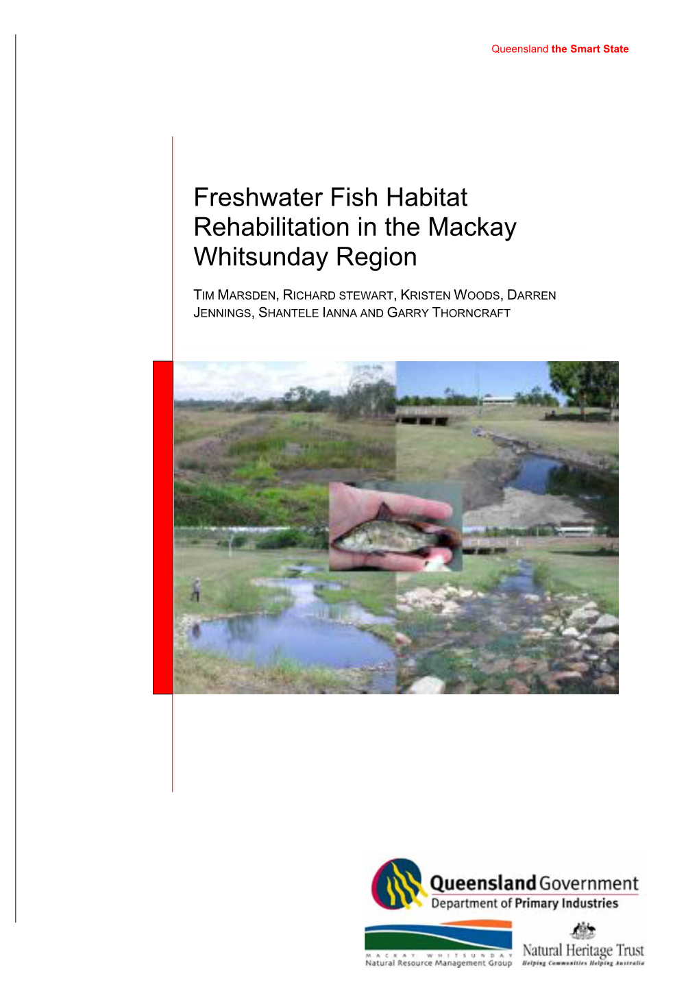 Freshwater Fish Habitat Rehabilitation in the Mackay Whitsunday Region