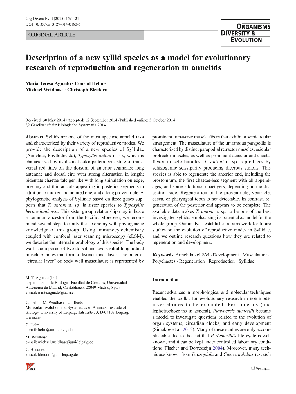 Description of a New Syllid Species As a Model for Evolutionary Research of Reproduction and Regeneration in Annelids