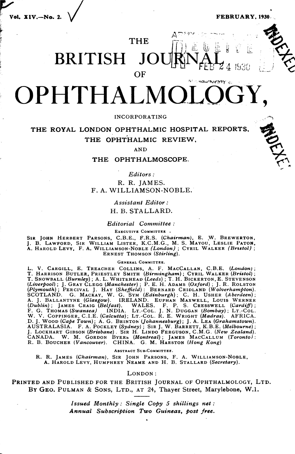 Ophthalmology, Incorporating the Royal London Ophthalmic Hospital Reports, the Ophthalmic Review, and the Ophthalmoscope
