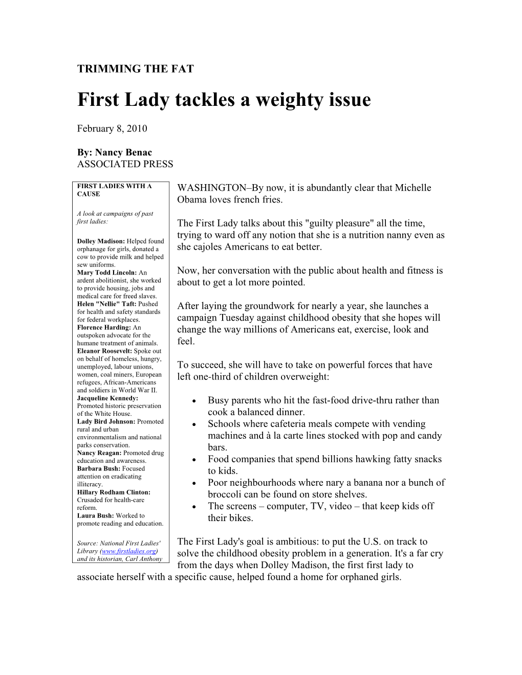 First Lady Tackles a Weighty Issue