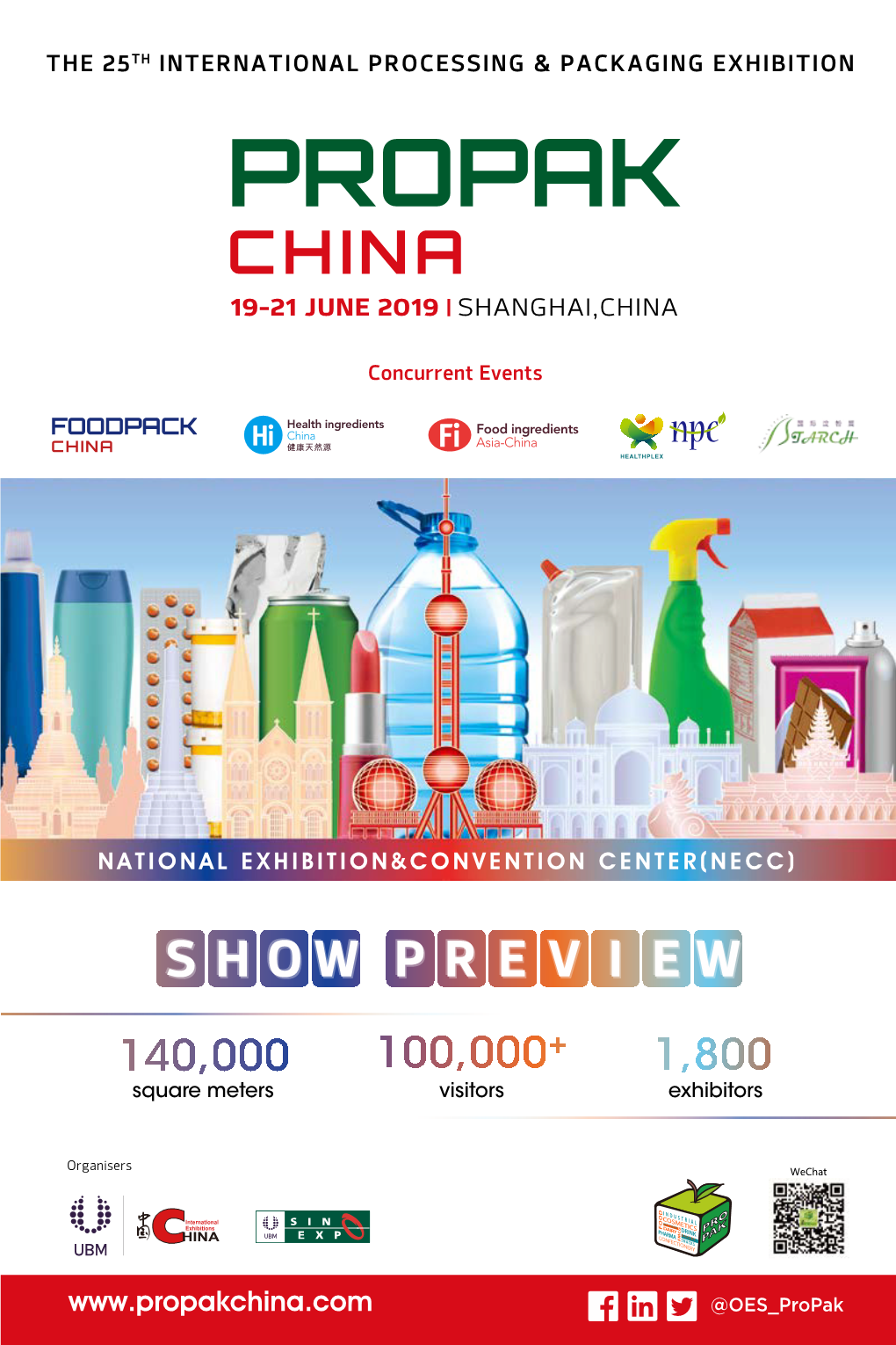 Square Meters Visitors Exhibitors About Propak China Strategic Partners