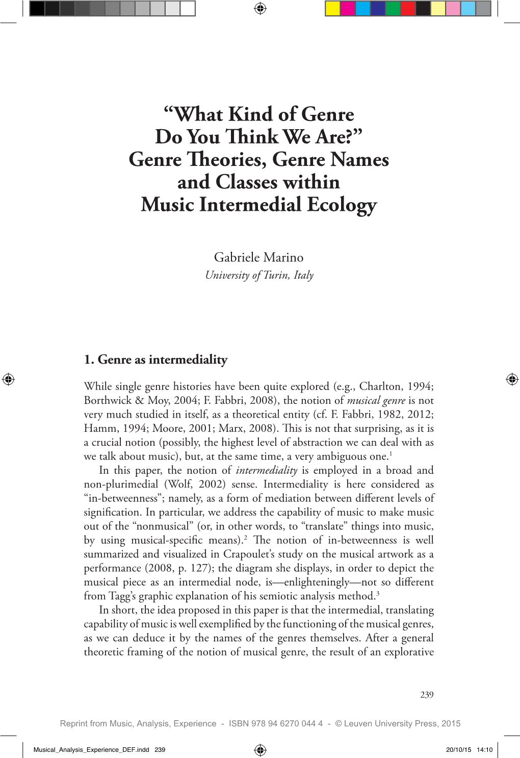 Genre Theories, Genre Names and Classes Within Music Intermedial Ecology