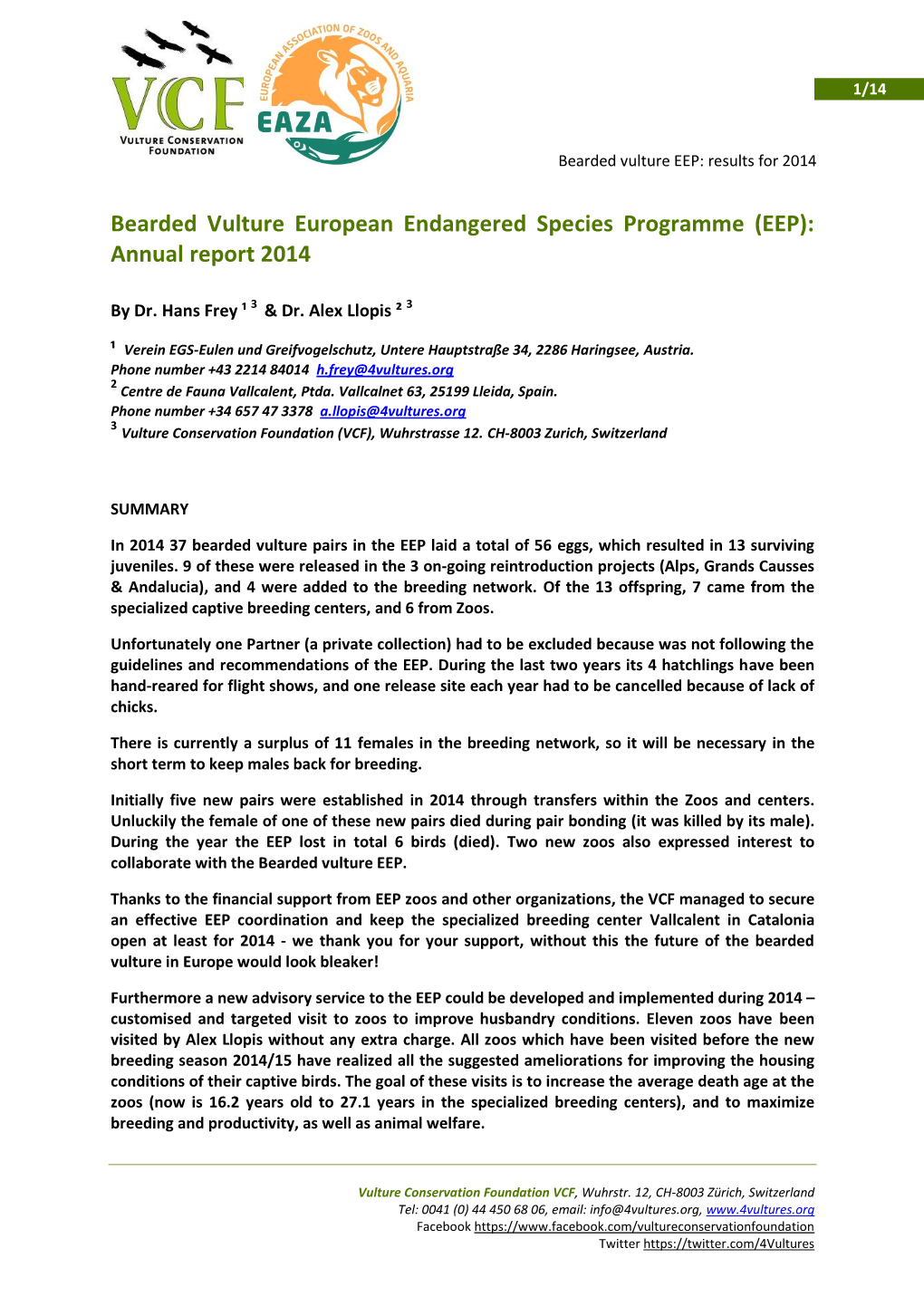 Bearded Vulture European Endangered Species Programme (EEP): Annual Report 2014