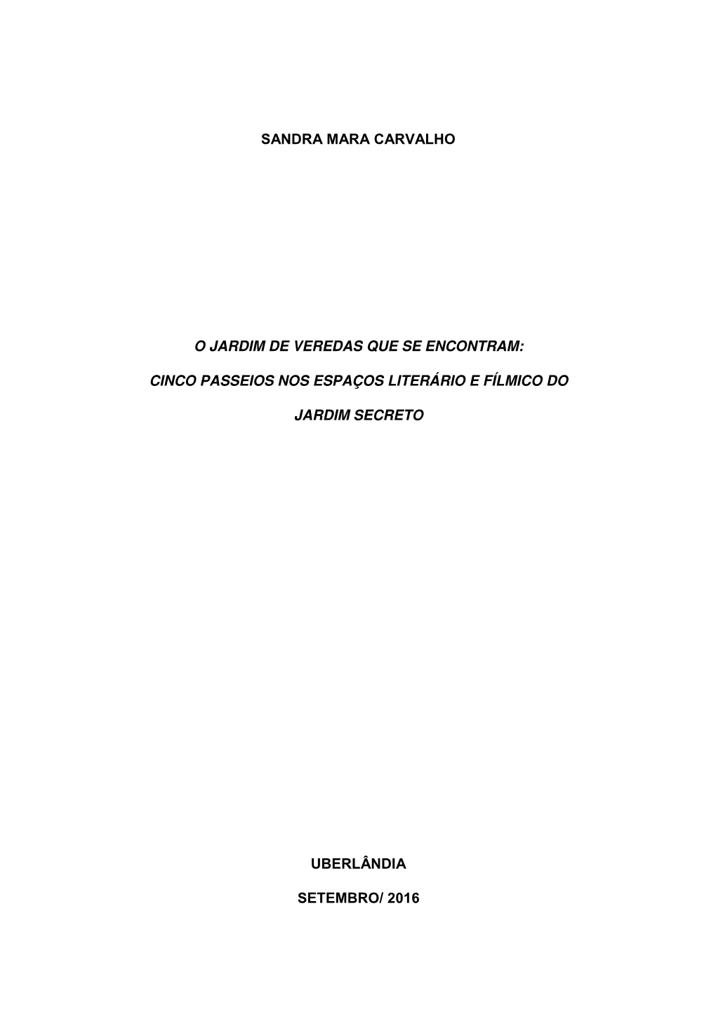 UFU Com Dados Informados Pelo(A) Próprio(A) Autor(A)