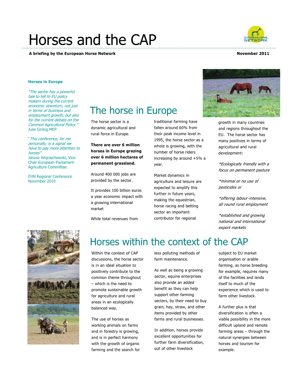 Horses and the CAP a Briefing by the European Horse Network November 2011