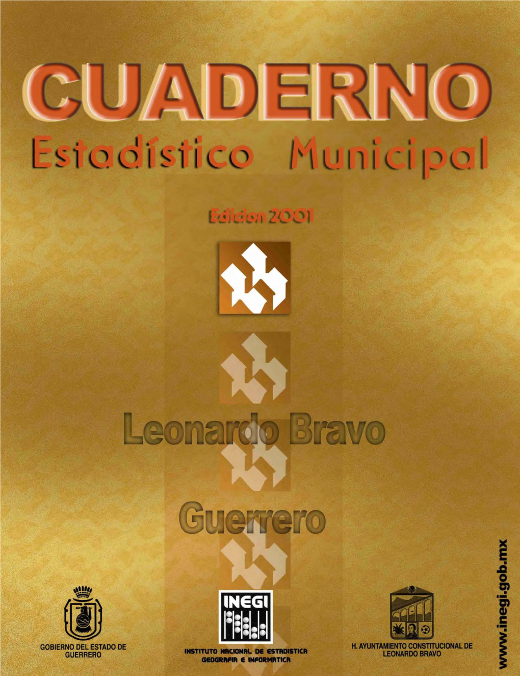 Leonardo Bravo Guerrero : Cuaderno Estadístico Municipal 2001