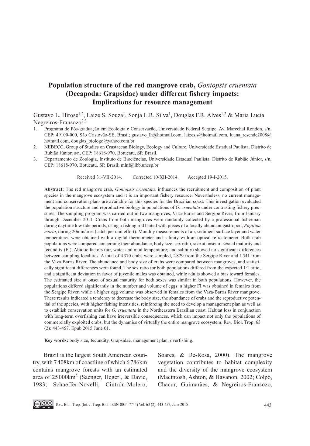 Population Structure of the Red Mangrove Crab, Goniopsis Cruentata (Decapoda: Grapsidae) Under Different Fishery Impacts: Implications for Resource Management