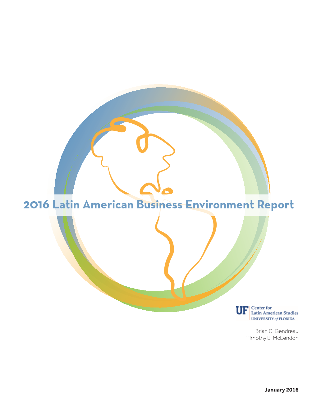 2016 Latin American Business Environment Report
