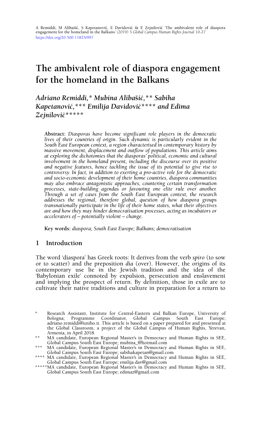 The Ambivalent Role of Diaspora Engagement for the Homeland in the Balkans’ (2019) 3 Global Campus Human Rights Journal 10-27