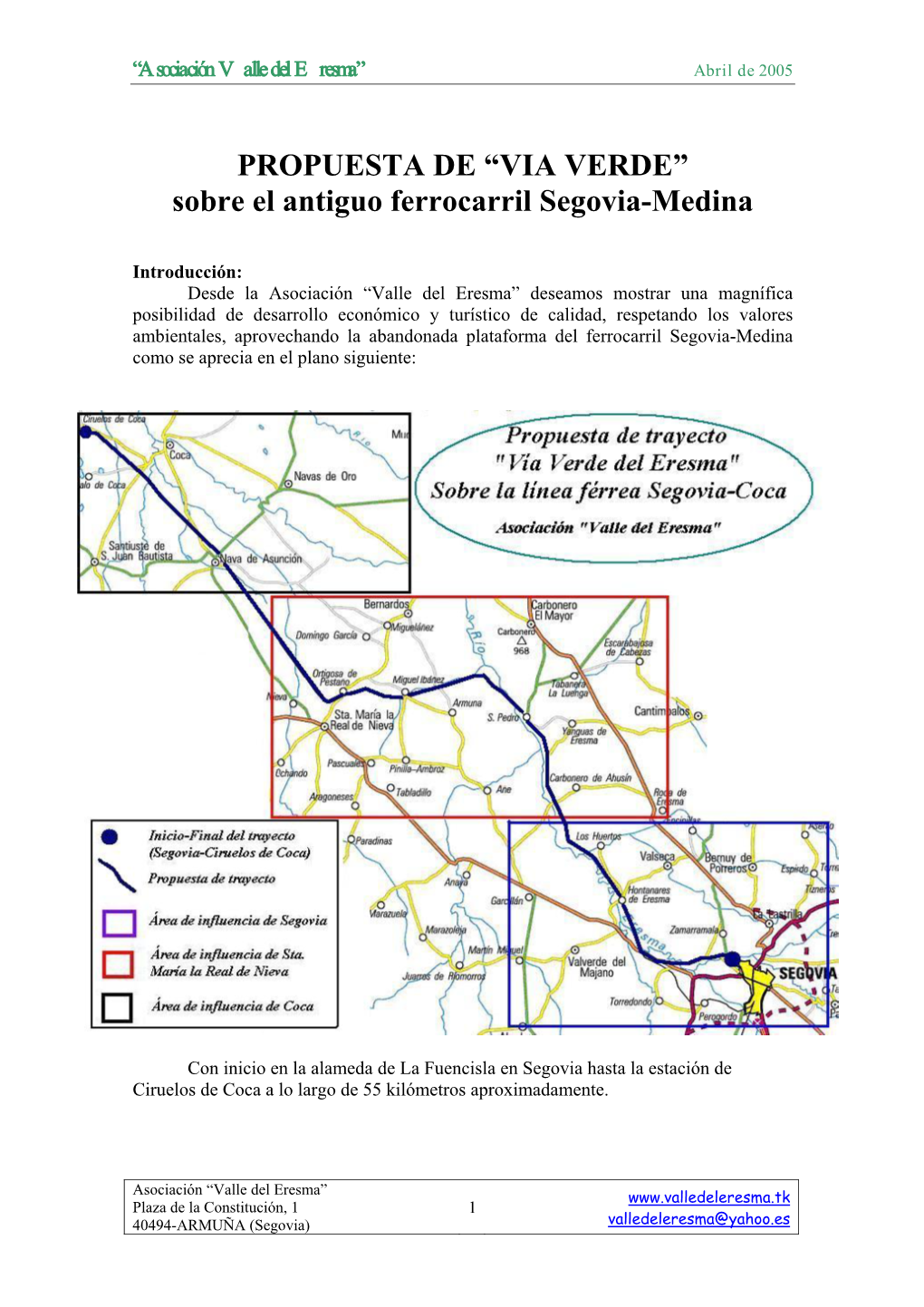 PROPUESTA DE “VIA VERDE” Sobre El Antiguo Ferrocarril Segovia-Medina