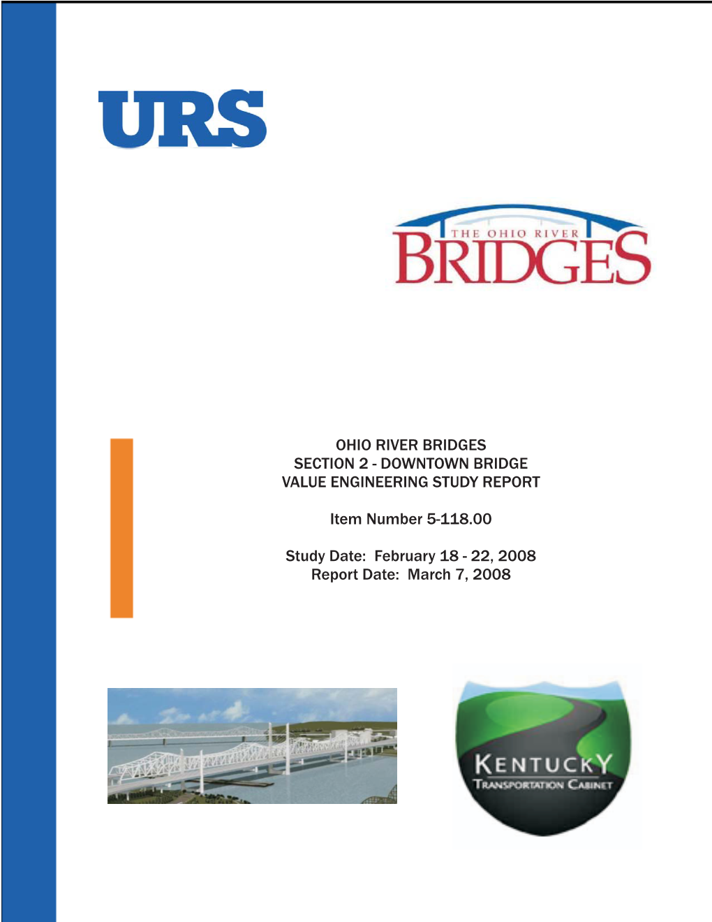 Ohio River Bridges Section 2 – Downtown Bridge
