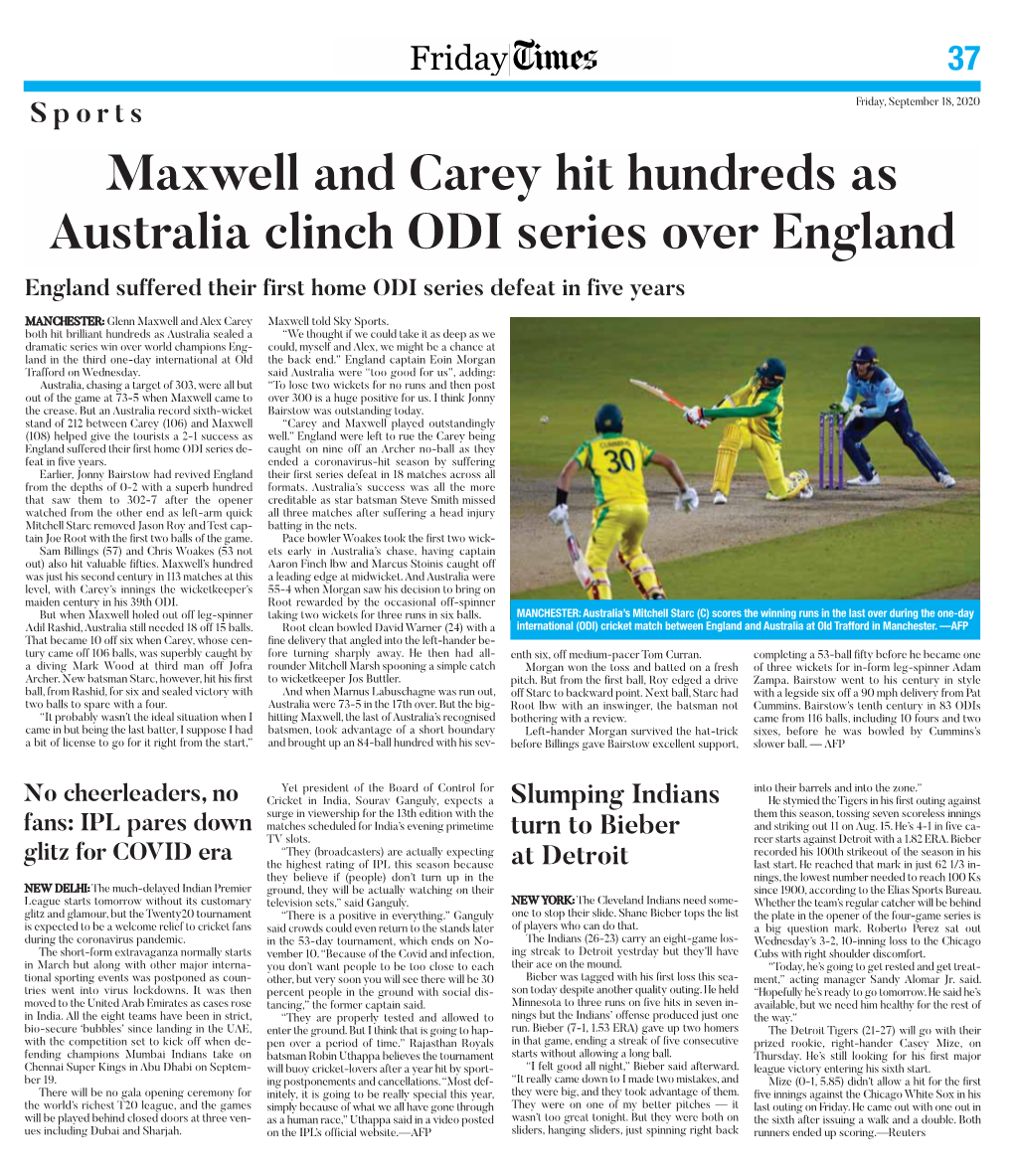 Maxwell and Carey Hit Hundreds As Australia Clinch ODI Series Over England England Suffered Their First Home ODI Series Defeat in Five Years