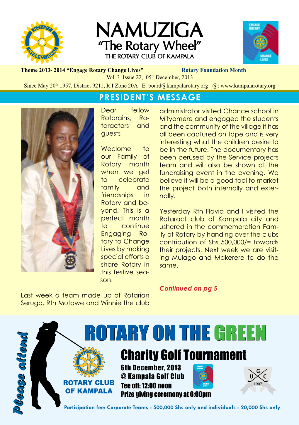 NAMUZIGA “The Rotary Wheel” the ROTARY CLUB of KAMPALA