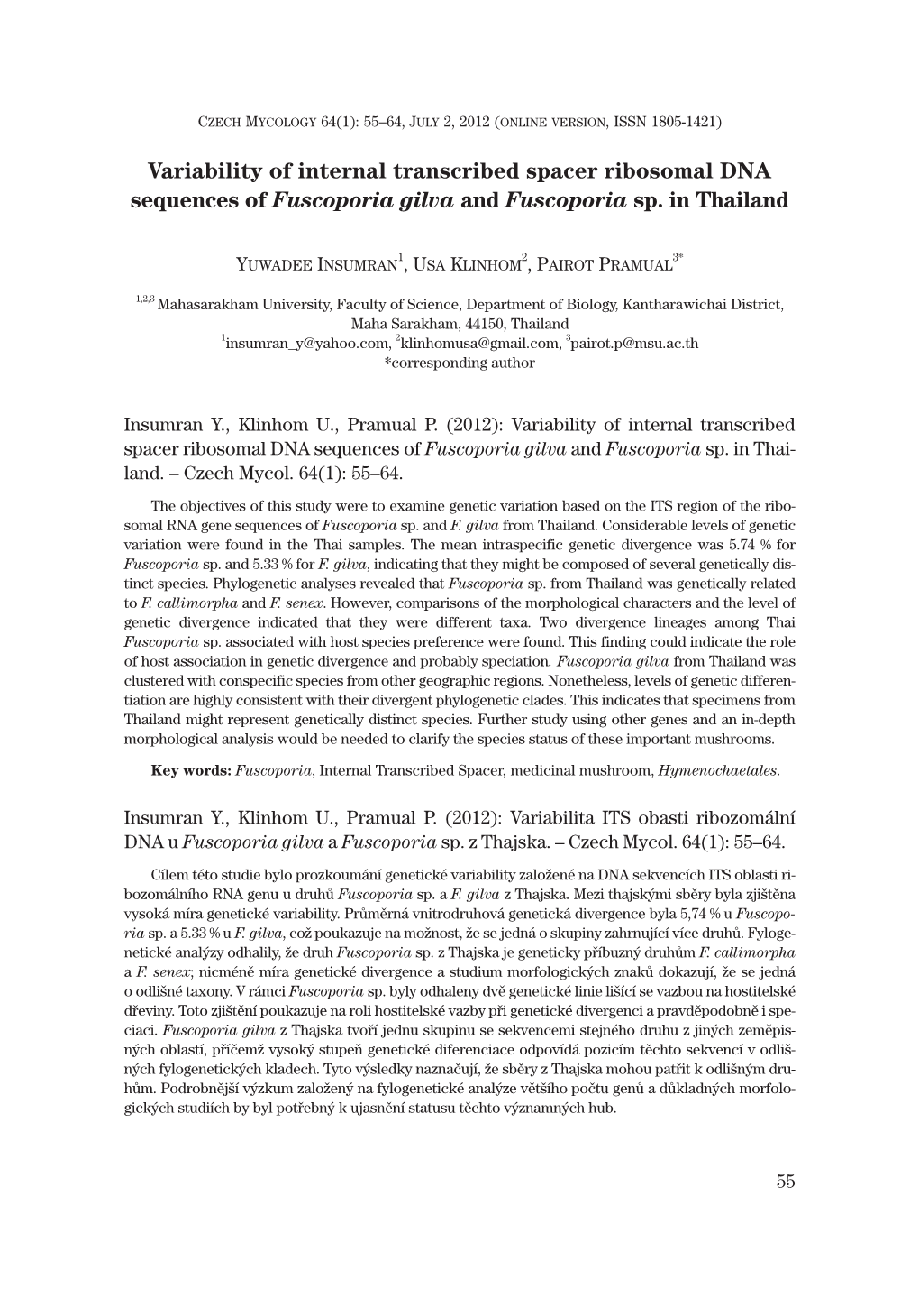 Variability of Internal Transcribed Spacer Ribosomal DNA Sequences of Fuscoporia Gilva and Fuscoporia Sp