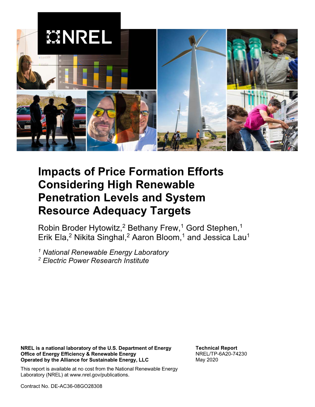 Impacts of Price Formation Efforts Considering High Renewable Penetration Levels and System Resource Adequacy Targets