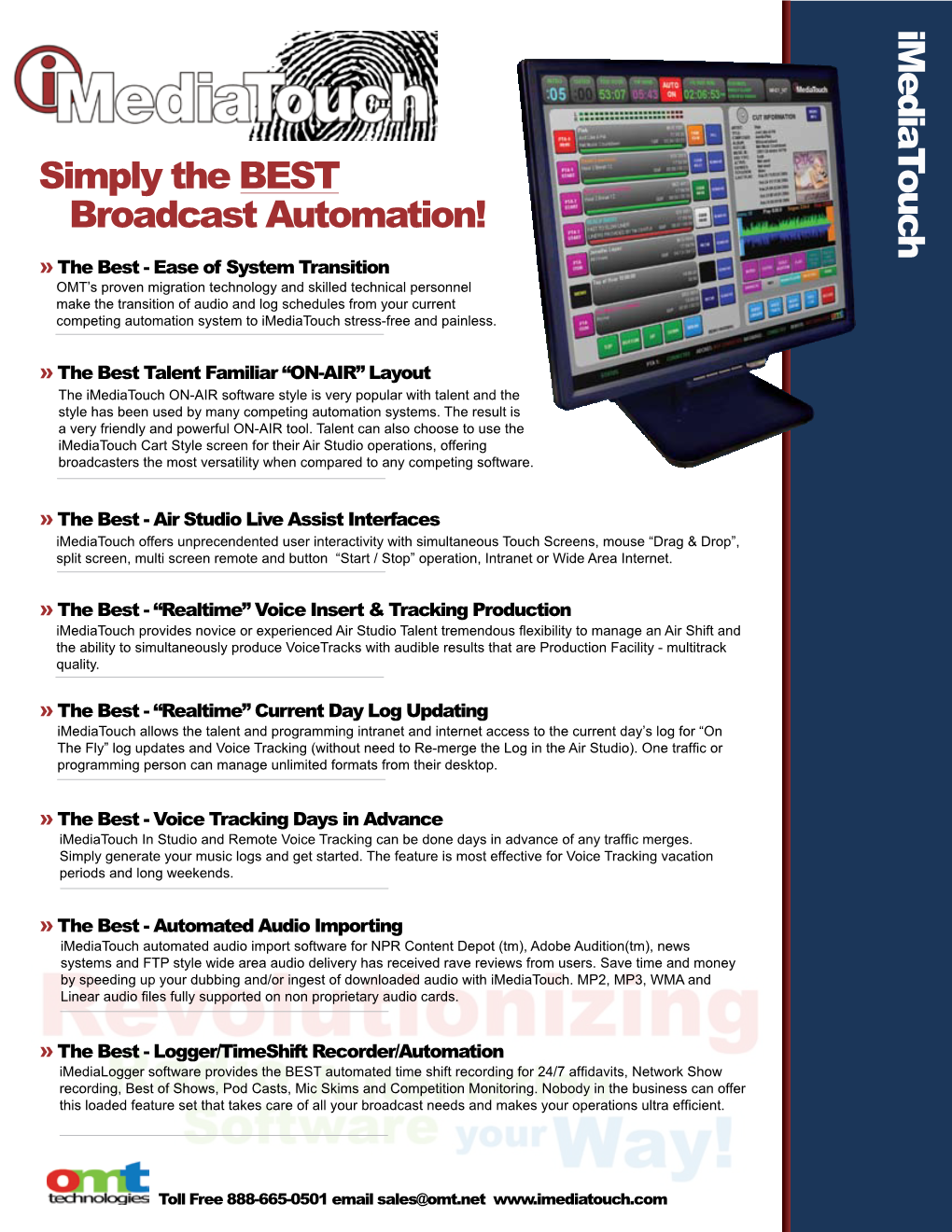 Imediat Ouc H Simply the BEST Broadcast Automation!