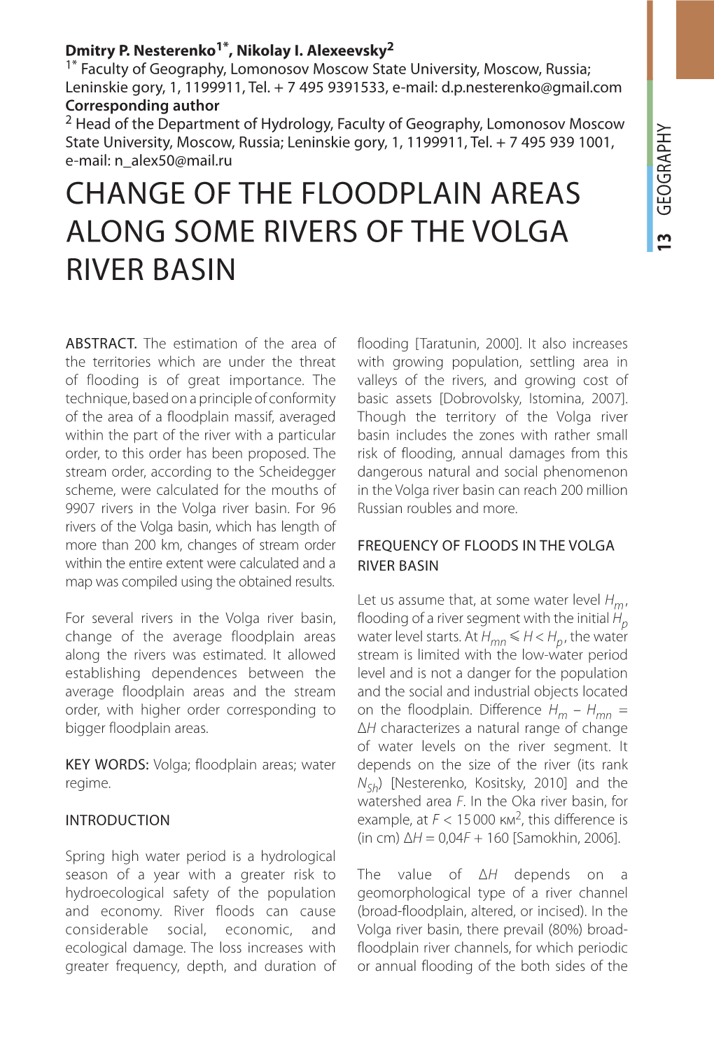 Change of the Floodplain Areas Along Some Rivers Of