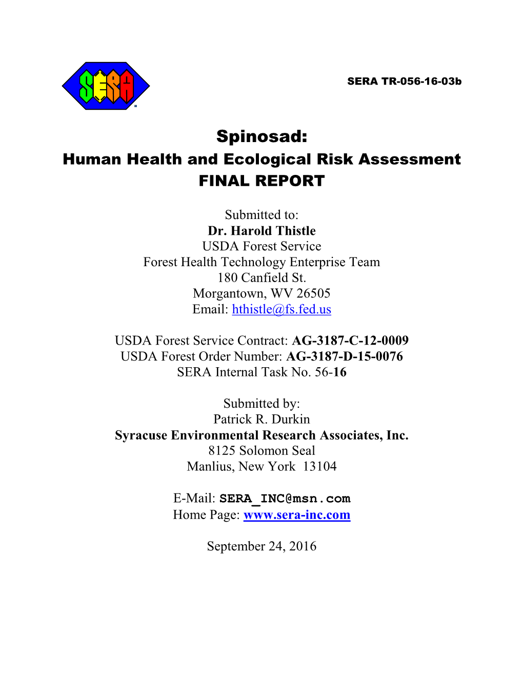 Spinosad: Human Health and Ecological Risk Assessment FINAL REPORT