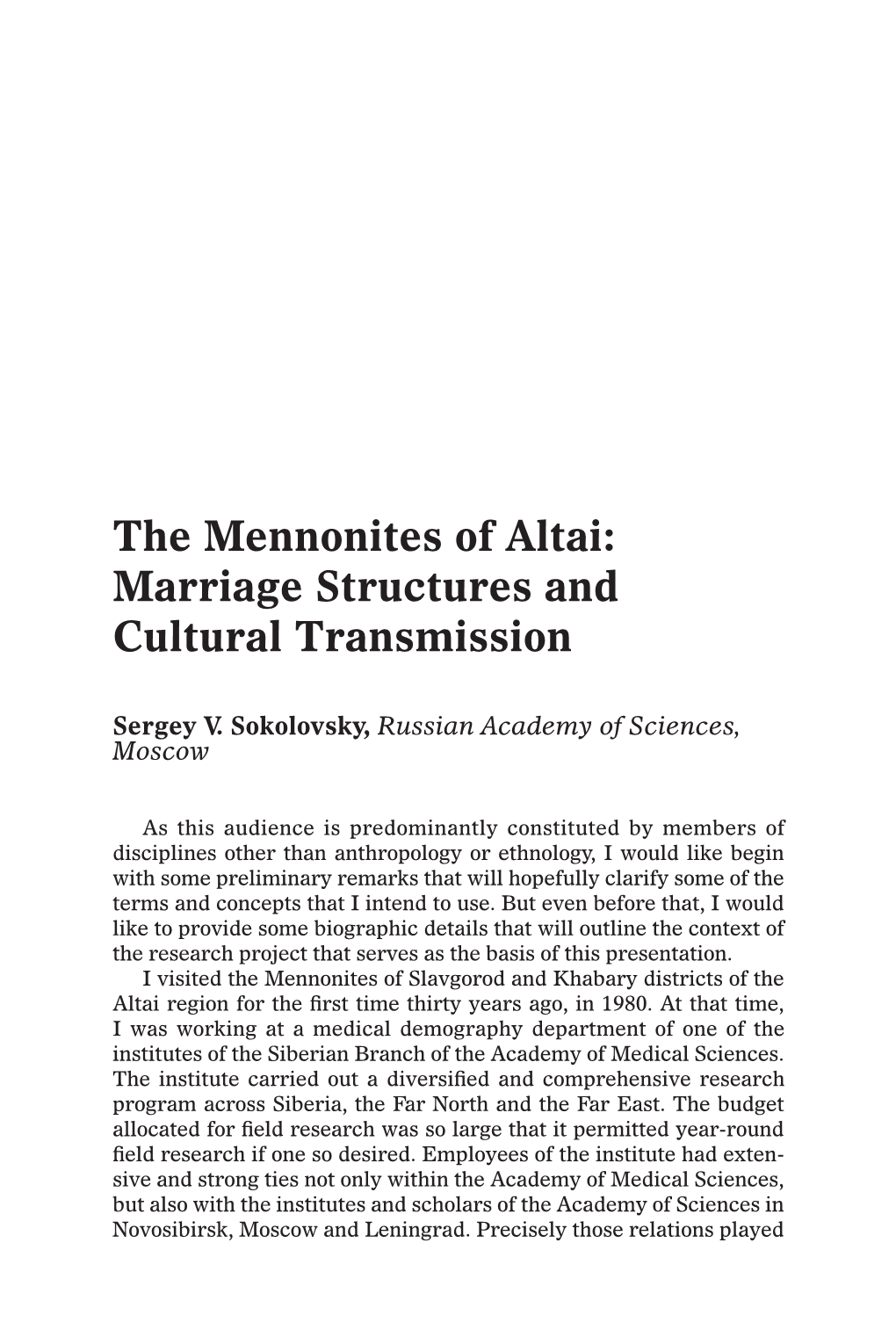 The Mennonites of Altai: Marriage Structures and Cultural Transmission