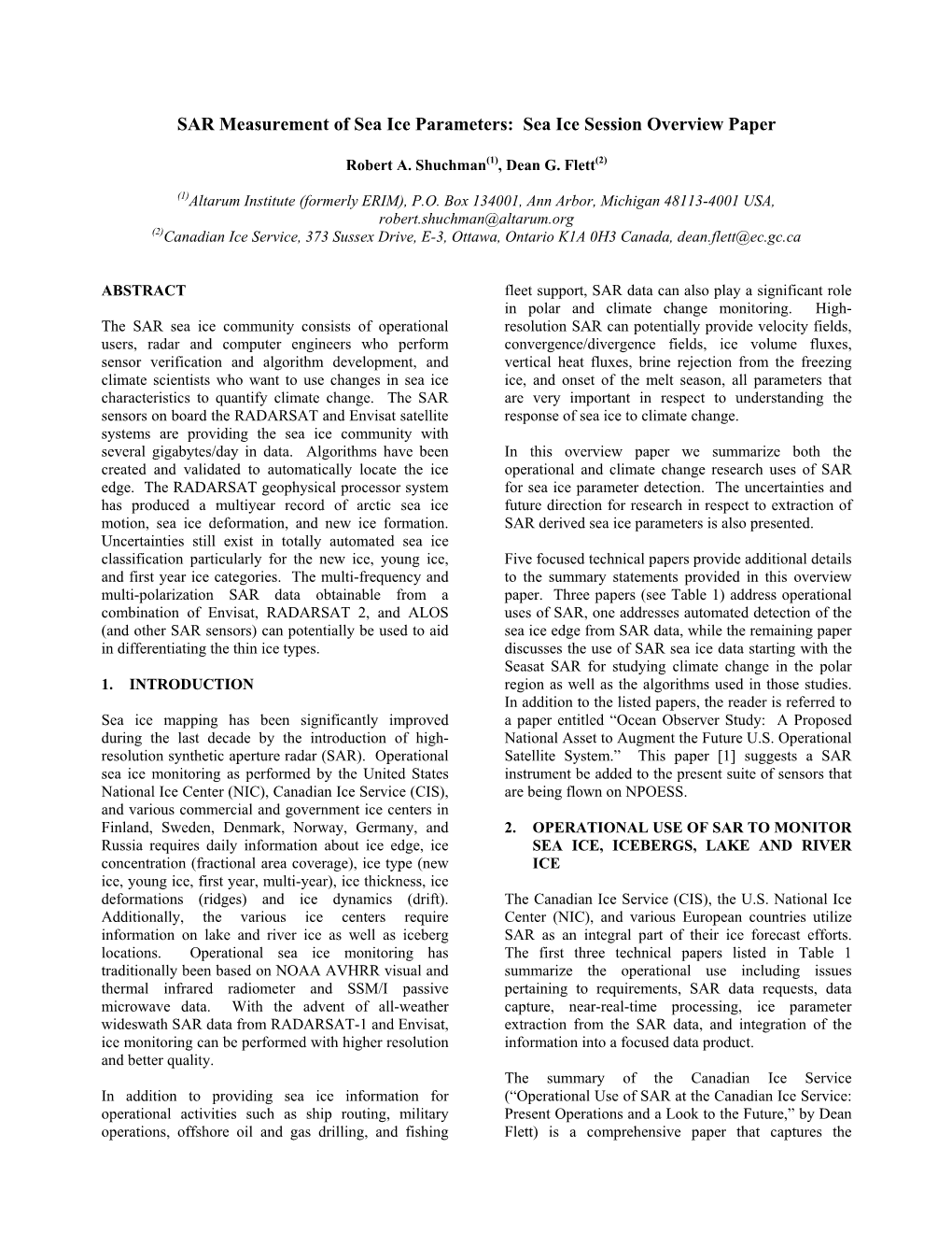 SAR Measurement of Sea Ice Parameters: Sea Ice Session Overview Paper