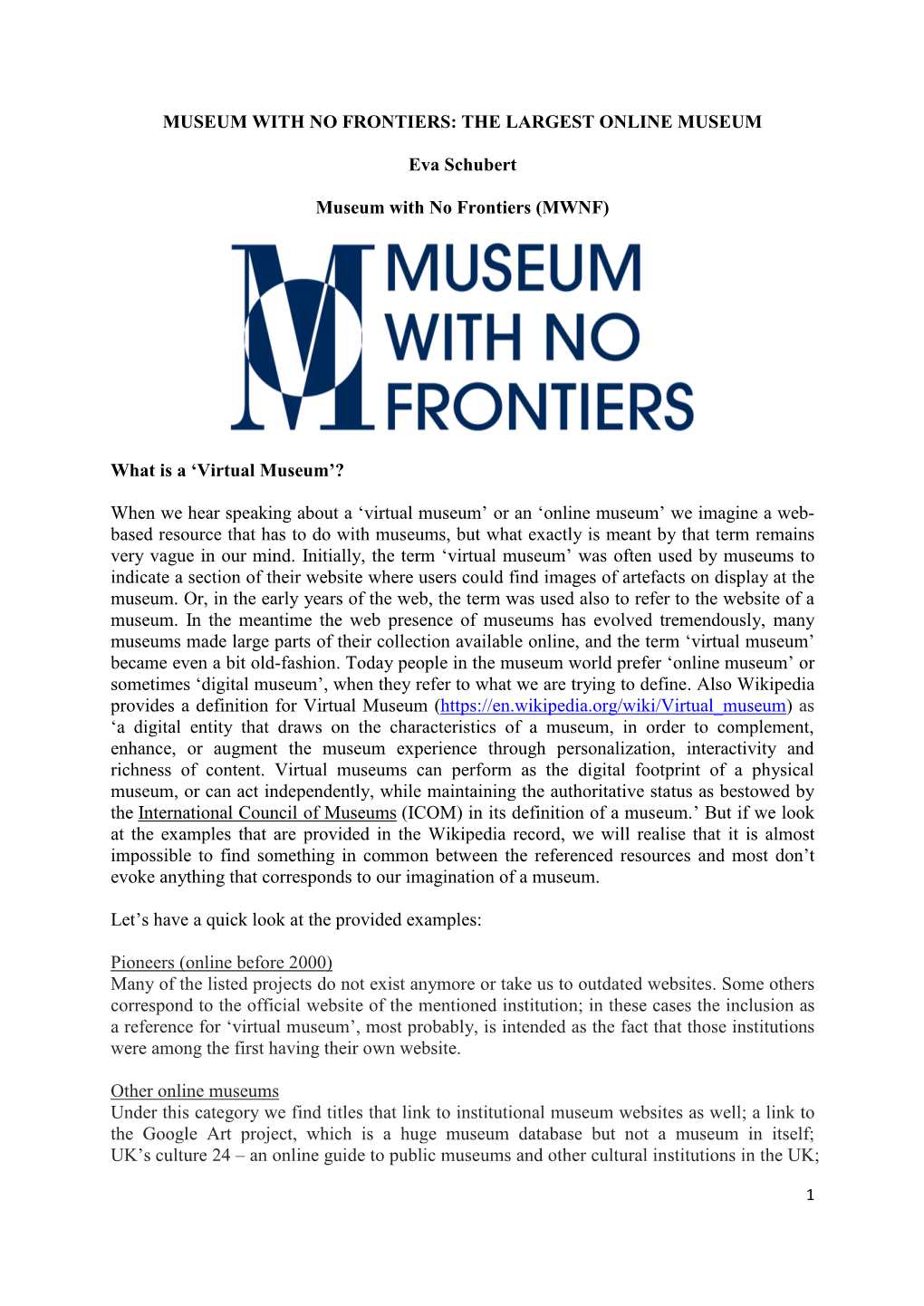 (MWNF) What Is a 'Virtual Museum'?