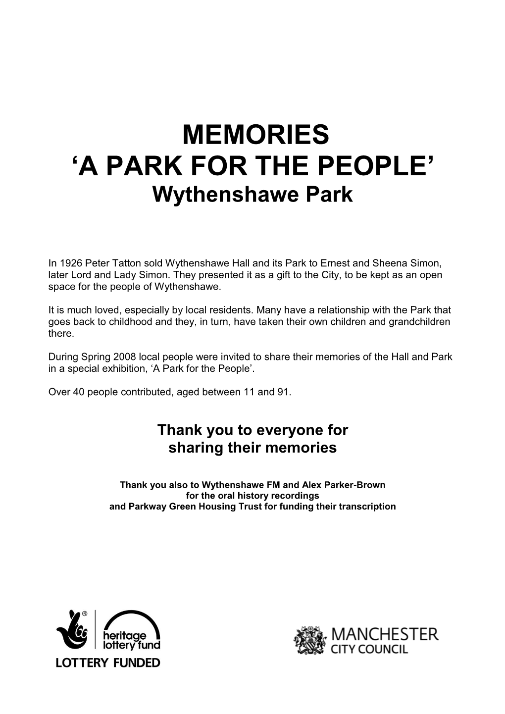 MEMORIES ‘A PARK for the PEOPLE’ Wythenshawe Park