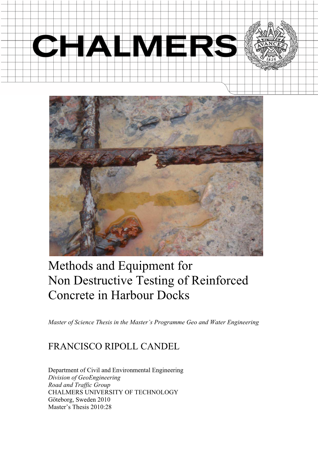Methods and Equipment for Non Destructive Testing of Reinforced Concrete in Harbour Docks