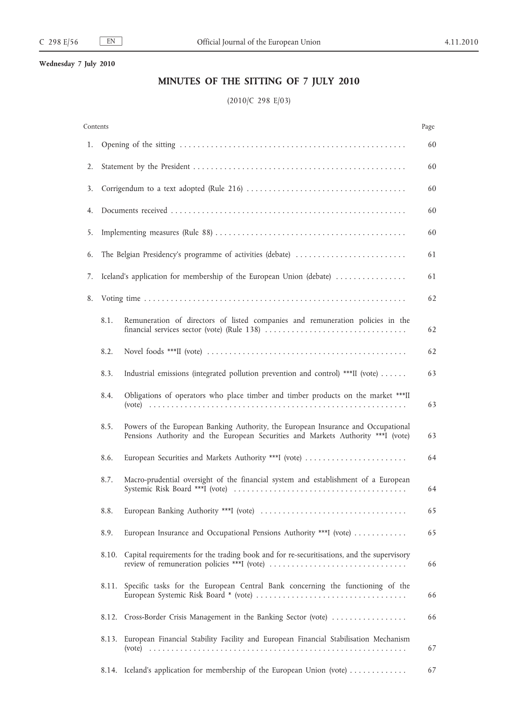 Minutes of the Sitting of 7 July 2010