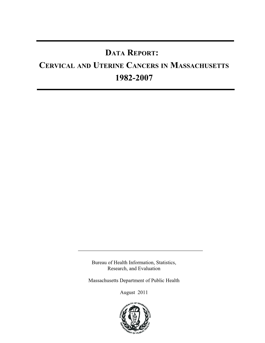 Cervical and Uterine Cancers in Massachusetts