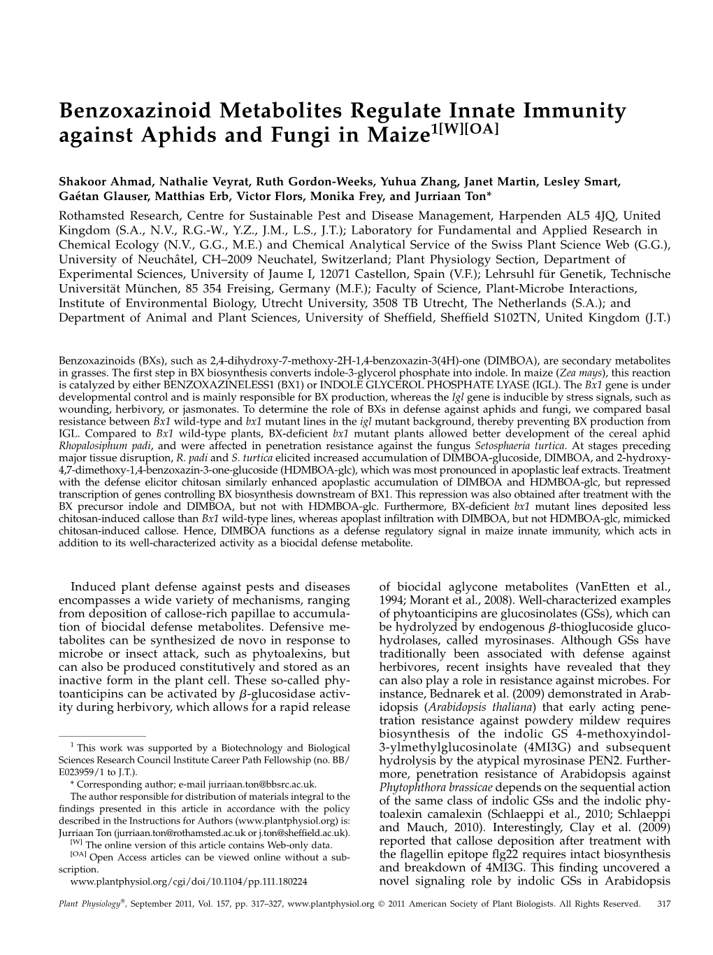 Benzoxazinoid Metabolites Regulate Innate Immunity Against Aphids and Fungi in Maize1[W][OA]