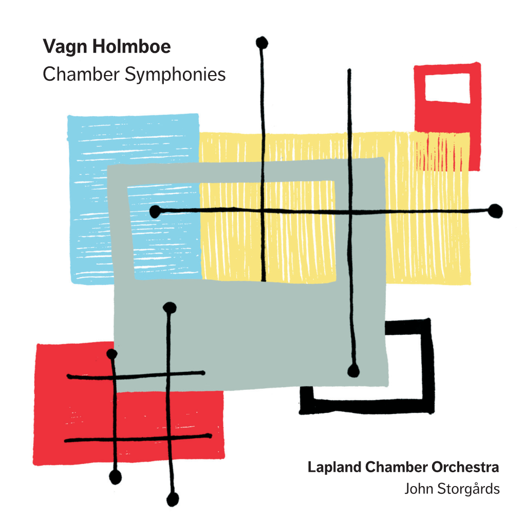 Vagn Holmboe Chamber Symphonies