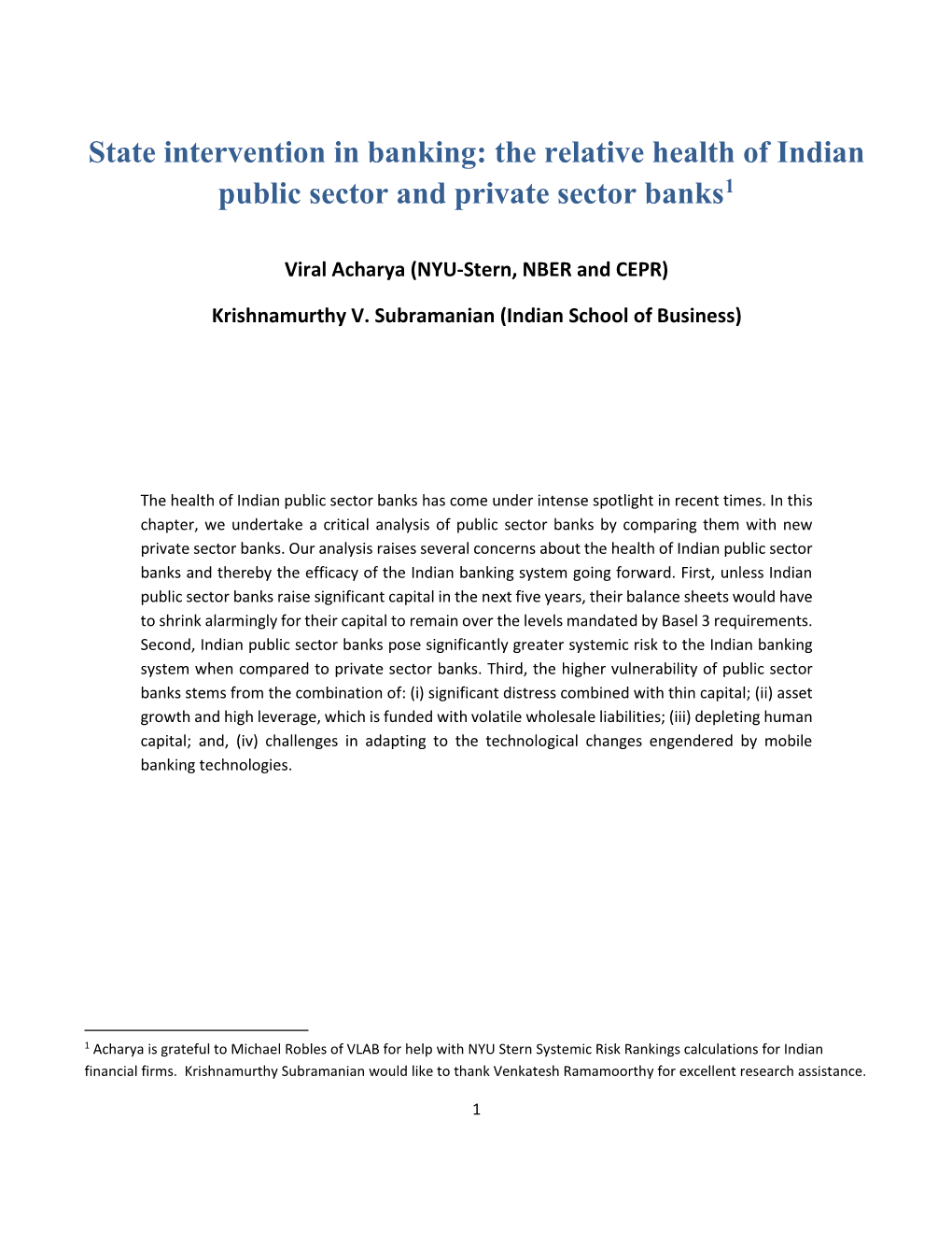 State Intervention in Banking: the Relative Health of Indian Public Sector and Private Sector Banks1