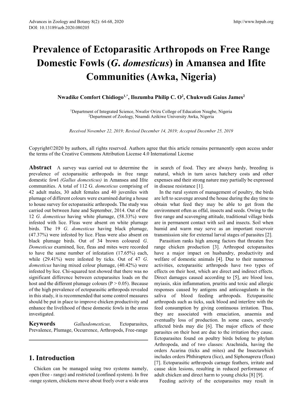 Prevalence of Ectoparasitic Arthropods on Free Range Domestic Fowls (G