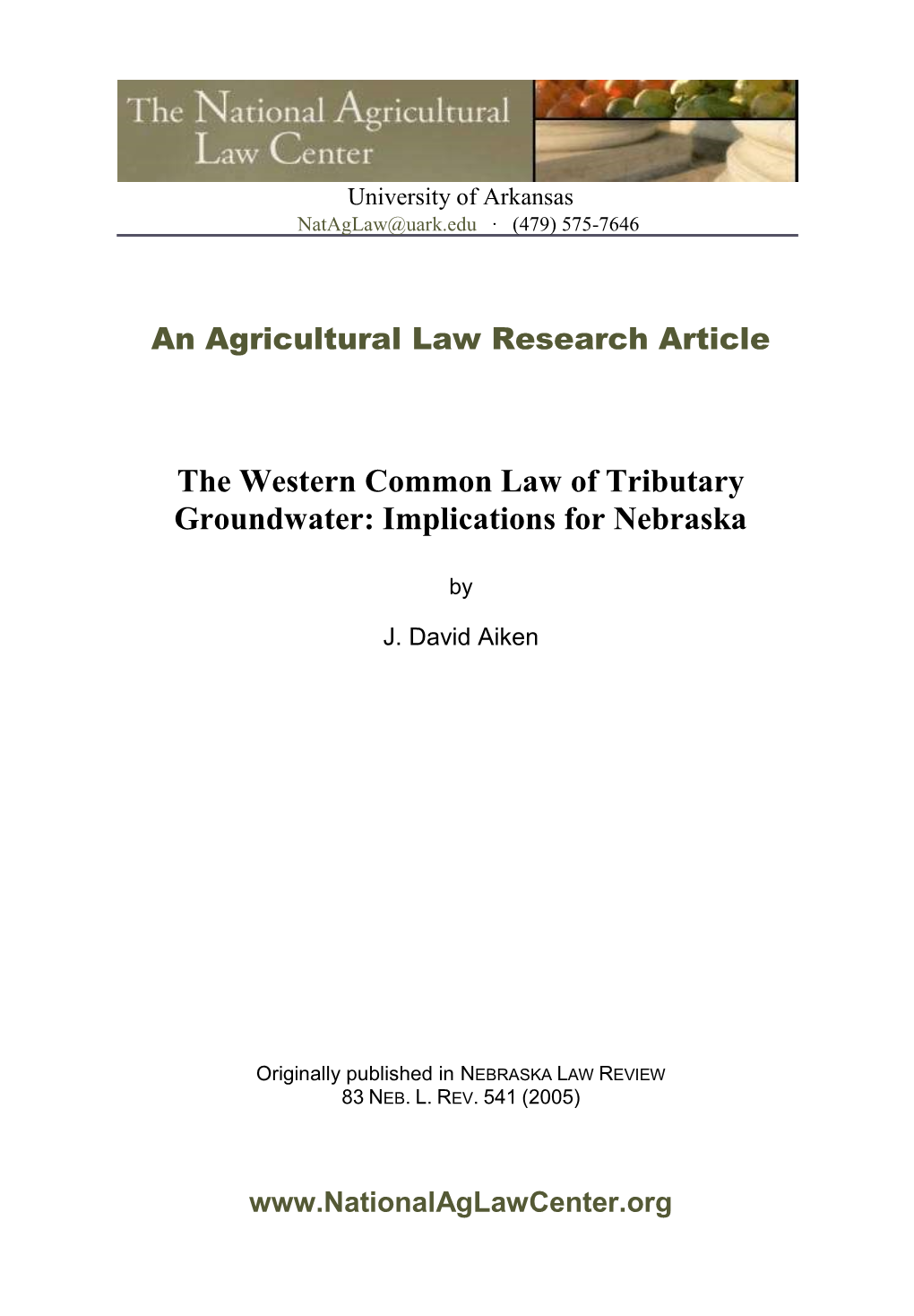 The Western Common Law of Tributary Groundwater: Implications for Nebraska