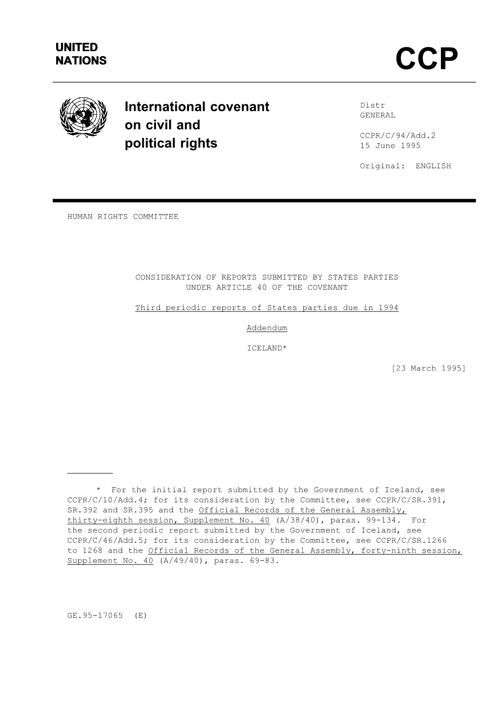 International Covenant on Civil and Political Rights (ICCPR) Was Compiled in the Autumn of 1992