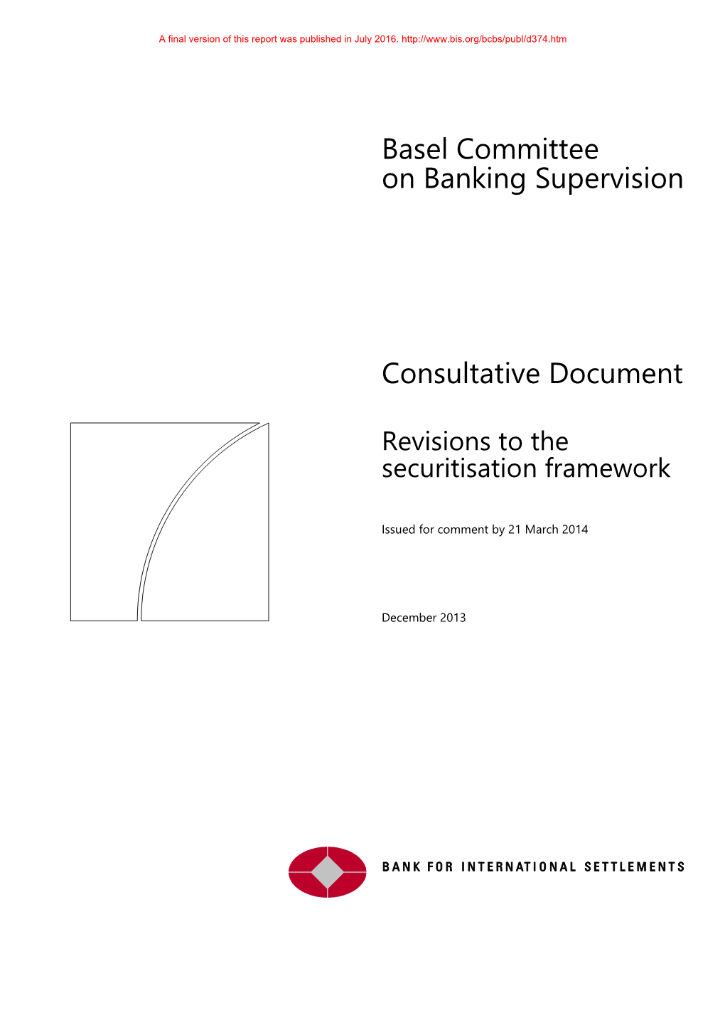 Revisions to the Securitisation Framework