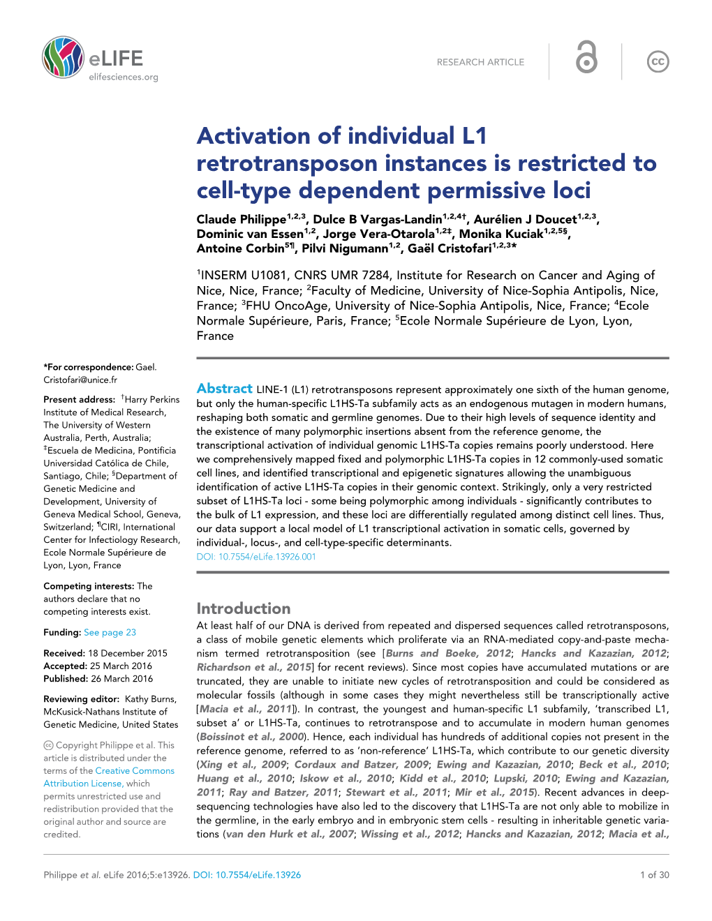 Activation of Individual L1 Retrotransposon Instances Is