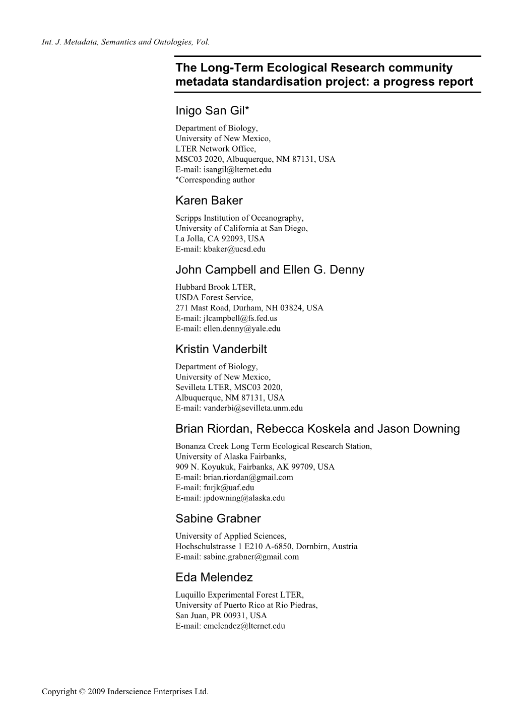 The Long-Term Ecological Research Community Metadata Standardisation Project: a Progress Report