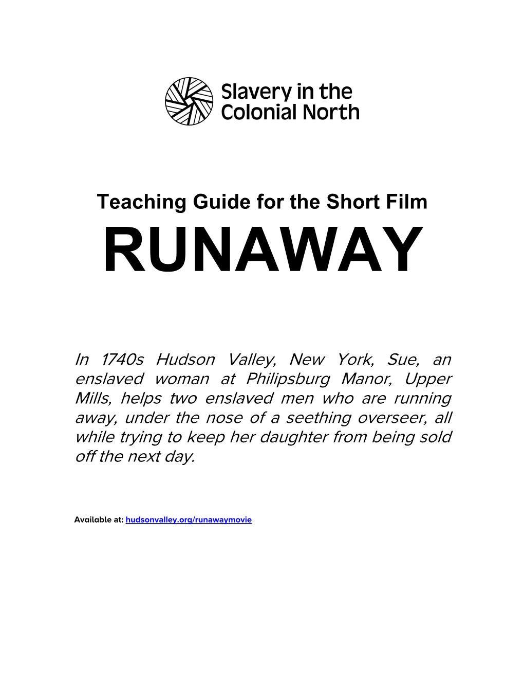 Teaching Guide for the Short Film RUNAWAY