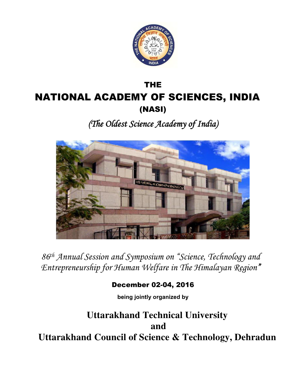 86Th Annual Session and Symposium on “Science, Technology and Entrepreneurship for Human Welfare in the Himalayan Region”