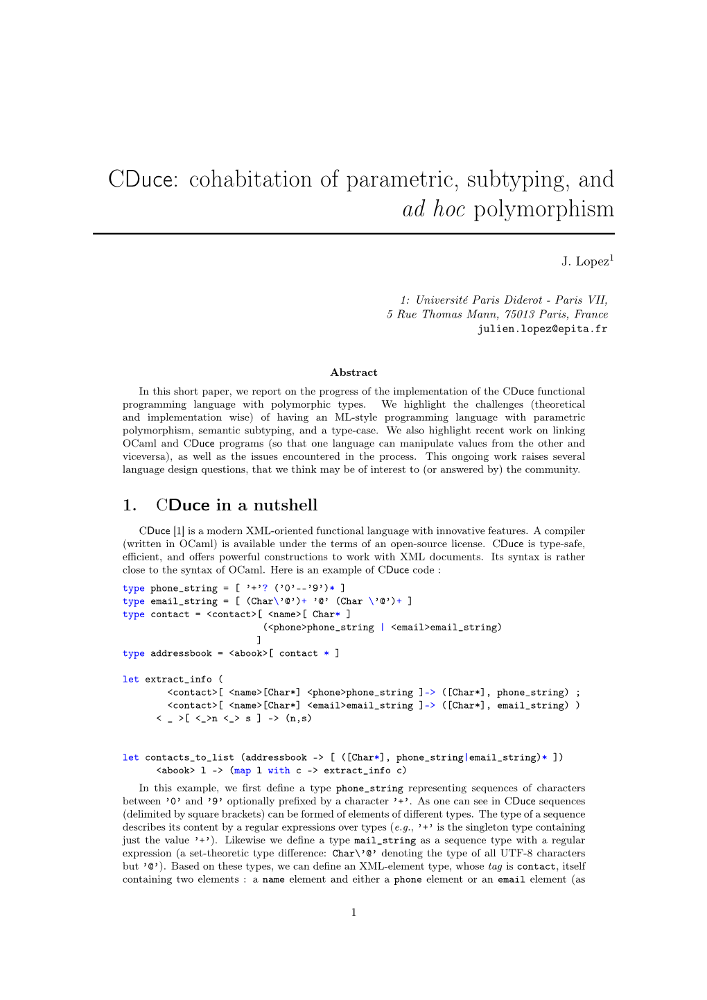 Cduce: Cohabitation of Parametric, Subtyping, and Ad Hoc Polymorphism