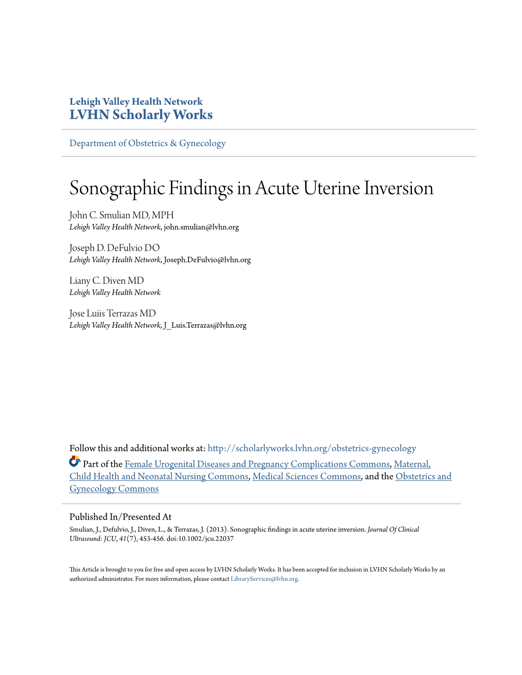 Sonographic Findings in Acute Uterine Inversion John C