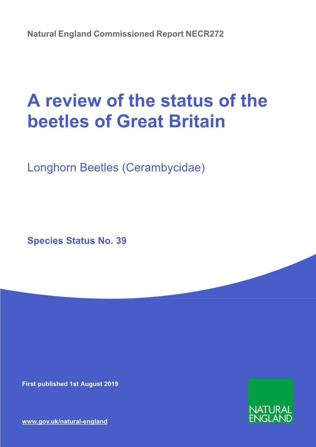 NECR272 Edition 1 a Review of the Status of the Beetles of Great Britain