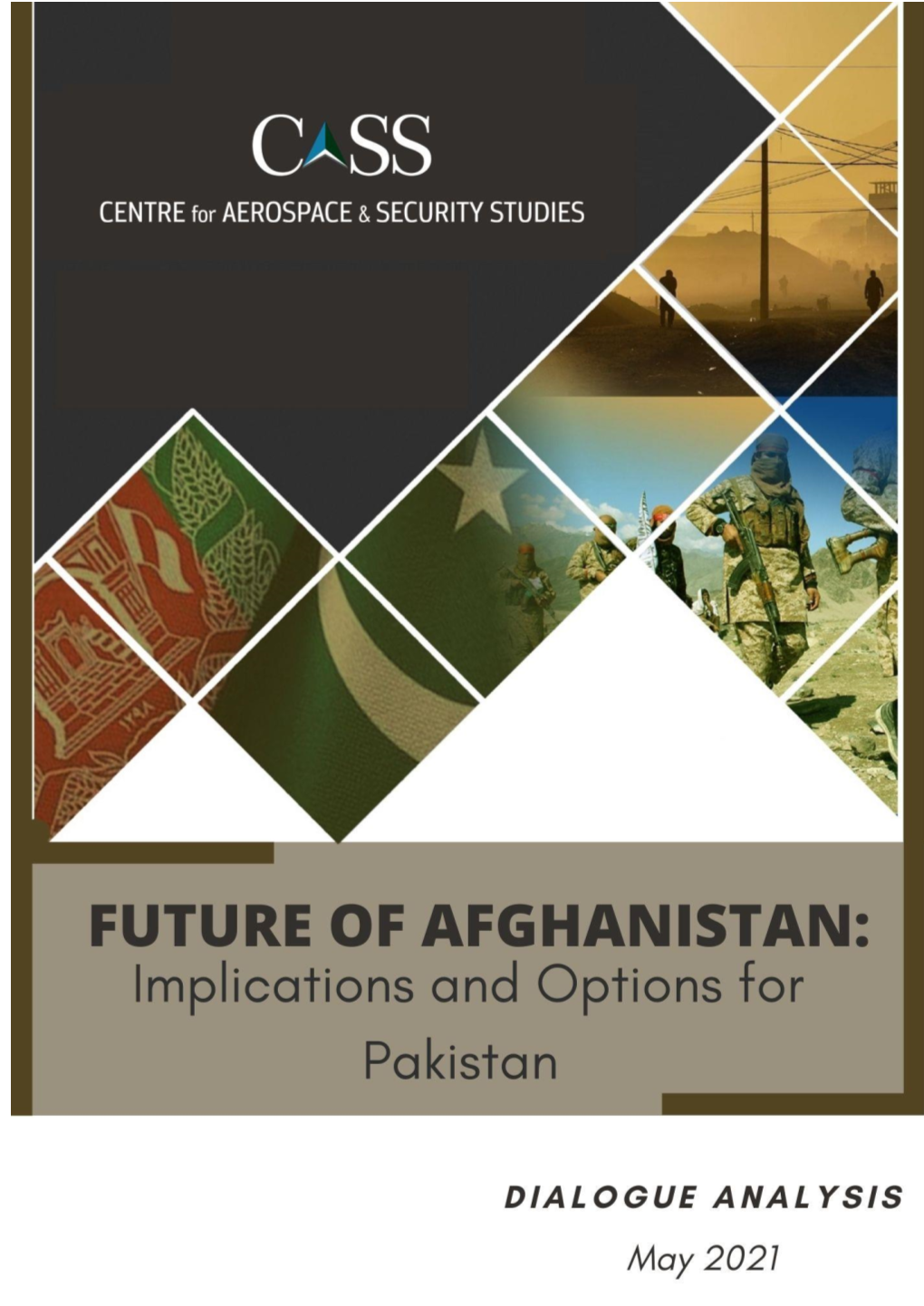 Future of Afghanistan: Implications and Options for Pakistan 1 | Page